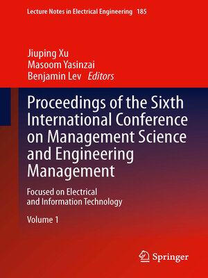 cover image of Proceedings of the Sixth International Conference on Management Science and Engineering Management